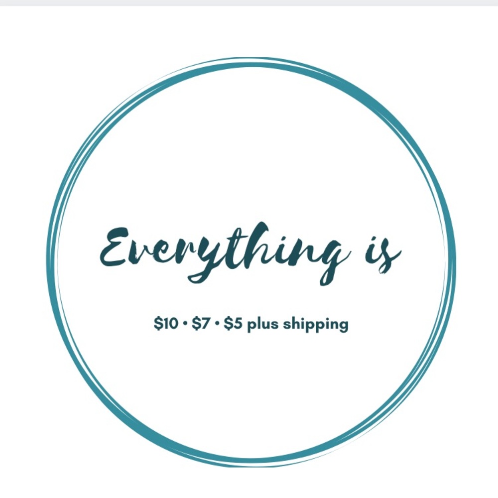 Everything is $10, $7, or $5